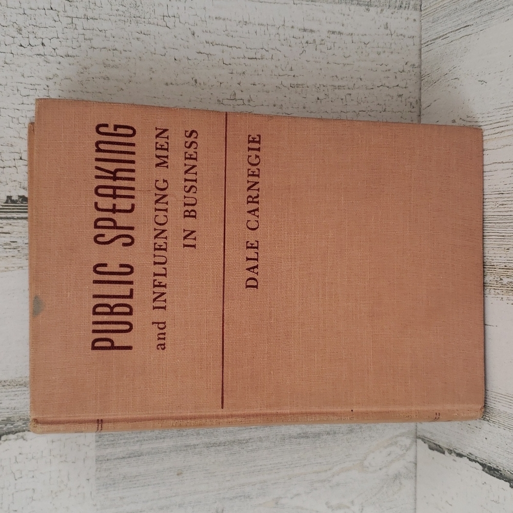 Vintage Public Speaking and Influencing Men in Business by Dale Carnegie